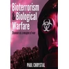 KNYGA Paul Chrystal Bioterrorism and Biological Warfare