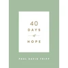 KNYGA Paul David Tripp 40 Days of Hope