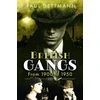 KNYGA Paul Dettmann British Gangs