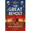 KNYGA Paul Dowswell Great Revolt