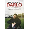 KNYGA Paul Hodgson For the Love of Darlo