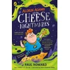 KNYGA Paul Howard Aldrin Adams and the Cheese Nightmares