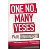 KNYGA Paul Kingsnorth One No, Many Yeses