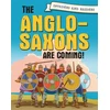 KNYGA Paul Mason Invaders and Raiders: The Anglo-Saxons are coming!