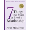 KNYGA Paul Mckenna Seven Things That Make or Break a Relationship