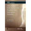 KNYGA Paul R Garvey Advanced Risk Analysis in Engineering Enterprise Systems