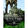 KNYGA Paul Rabbitts London's Royal Parks