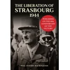 KNYGA Paul Stjohn Mackintosh Liberation of Strasbourg 1944