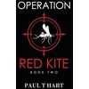 KNYGA Paul T Hart Operation Raudona Kite, book two