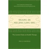 KNYGA Paul U Unschuld Huang Di Nei Jing Ling Shu