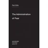 KNYGA Paul Virilio Administration of Fear