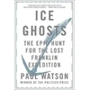 KNYGA Paul Watson Ice Ghosts