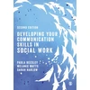 KNYGA Paula Beesley Developing Your Communication Skills in Social Work