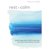 KNYGA Paula Hines Rest + Calm