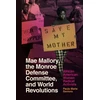 KNYGA Paula Marie Seniors Mae Mallory, the Monroe Defense Committee, and World Revolutions