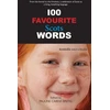 KNYGA Pauline Cairns Speitel 100 Favourite Scots Words