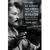 KNYGA Pedro Ross How the Workers' Parliaments Saved the Cuban Revolution