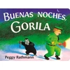 KNYGA Peggy Rathmann Buenas noches, Gorila
