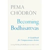 KNYGA Pema Chodron Becoming Bodhisattvas
