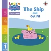 KNYGA Peppa Pig Learn with Peppa Phonics Level 1 Book 8 – The Ship and Get Fit (Phonics Reader)
