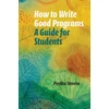 KNYGA Perdita Stevens How to Write Good Programs