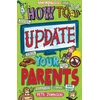 KNYGA Pete Johnson How to Update Your Parents