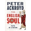KNYGA Peter Ackroyd English Soul, Faith of a Nation