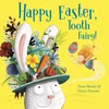 KNYGA Peter Bently Happy Easter, Tooth Fairy!