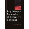 KNYGA Peter Bluckert Psychological Dimensions of Executive Coaching