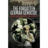 KNYGA Peter C Brown Forgotten German Genocide