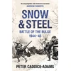 KNYGA Peter Caddick Adams Snow and Steel