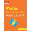 KNYGA Peter Clarke Collins International Maths Foundation Plus Activity Book A