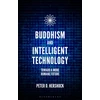 KNYGA Peter D Hershock Buddhism and Intelligent Technology