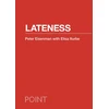 KNYGA Peter Eisenman Lateness
