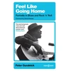 KNYGA Peter Guralnick Feel Like Going Home, Portraits in Blues and Rock'n'Roll