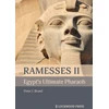 KNYGA Peter J Brand Ramesses II, Egypt's Ultimate Pharaoh