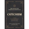 KNYGA Peter J Leithart Collected Christian Essentials: Catechism – A Guide to the Ten Commandments, the Apostles` Creed, and the Lord`s Prayer