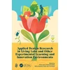 KNYGA Peter Joore Applied Design Research in Living Labs and Other Experimental Learning and Innovation Environments