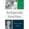 KNYGA Peter L. W. Osnos An Especially Good View