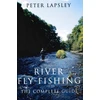 KNYGA Peter Lapsley River Fly-Fishing