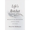 KNYGA Peter M Hoffmann Life's Ratchet