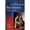 KNYGA Peter Mcphee French Revolution, 1789-1799