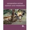 KNYGA Peter R Cheeke Comparative Animal Nutrition and Metabolism