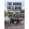 KNYGA Peter Rakestrow The Honda Gold Wing