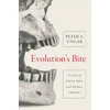 KNYGA Peter S Ungar Evolution's Bite