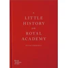 KNYGA Peter Sawbridge Little History of the Royal Academy