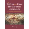KNYGA Peter Selg Origins of the Creed of the Christian Community