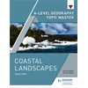 KNYGA Peter Stiff A-level Geography Topic Master: Coastal Landscapes