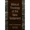 KNYGA Peter Stuhlmacher Biblical Theology of the New Testament