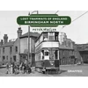 KNYGA Peter Waller Lost Tramways of England: Birmingham North